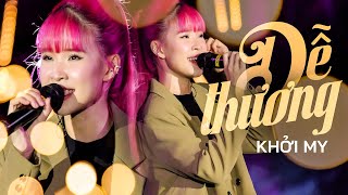 DỄ THƯƠNG  KHỞI MY live at Lululola [upl. by Kapeed]