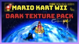 Mario Kart Wii DarkNight Texture Pack [upl. by Osborn]