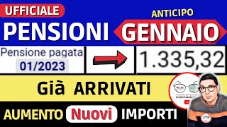 ANTICIPO ⚡️ PENSIONI GENNAIO 2023 ➡ CEDOLINI GIà ARRIVATI NUOVI IMPORTI AUMENTI e CONGUAGLI ❗️ [upl. by Etnaed]