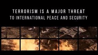 Terrorism is a major threat to International Peace and Security [upl. by Grigson]