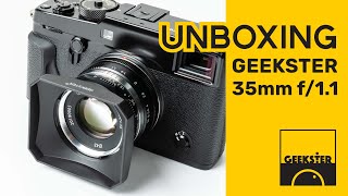 Unboxing เลนส์ GEEKSTER 35mm f11  35S Lens แกะกล่อง [upl. by Jaworski408]