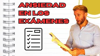 ANSIEDAD ante los EXÁMENES y al ESTUDIAR [upl. by Emirej]