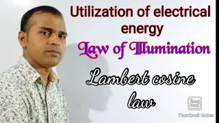 Utilization of electrical energyLaws of IlluminationLambert cosine lawBy Bhanu Sir [upl. by Morganstein465]