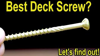 Best Deck Screw GRK vs SPAX Grip Rite Deckmate WoodPro FastenMaster Deck Plus Eagle Claw [upl. by Moffat716]