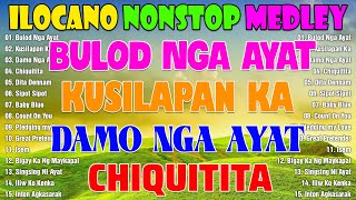 OST REQUESTED ILOCANO BALSE NONSTOP MEDLEY 💝 ILOCANO LOVE SONGS 2024 💝 ADDA AKON BIAG KO [upl. by Ettezoj]