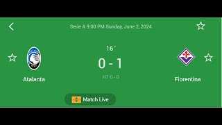 LIVE Atalanta Vs Fiorentina live match  Atalanta VS Fiorentina live score [upl. by Rosalind]