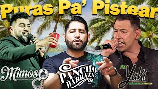 El Mimoso El Yaki Pancho Barraza  Rancheras Con Banda Mix🍻🍻🍻Puras Pa Pistear [upl. by Llerrit]