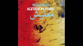 Agitation Free  Malesch 19722002 [upl. by Acirretahs]