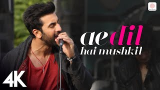 Ae Dil Hai Mushkil  Title Track  4k Music Video  Ranbir  Anushka  Aishwarya  Arijit  Pritam [upl. by Enoved697]