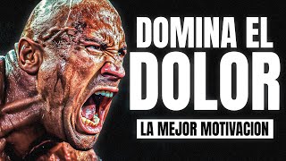 DOMINA EL DOLOR  Discurso motivacional para no rendirse reflexión [upl. by Ulani]