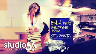 Eli ❌ GeorgeHora  Studenta  STUDIO 66 [upl. by Haywood]