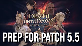 FFXIV 8 tasks to get done before Patch 55 [upl. by Daveda]