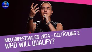 🇸🇪 Melodifestivalen 2024 Heat 2 Who Will Qualify Odds [upl. by Brouwer]