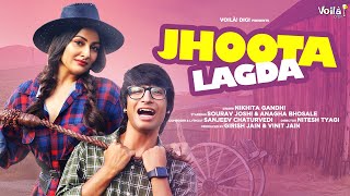 JHOOTA LAGDA ft Sourav Joshi Vlogs Anagha Bhosale  Nikhita Gandhi  Sanjeev  New Hindi Song 2021 [upl. by Barbour167]