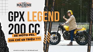 GPX Legend 200  Xe moto chỉ 49 triệu  liệu có đáng mua  Devils Machine [upl. by Belding128]