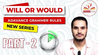 Will Vs Would I Part  2 I New Series I Impressive English By Sameer Sir [upl. by Alric723]