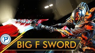 WF Big Fckin Sword Deadly Galatine Prime [upl. by Titania587]