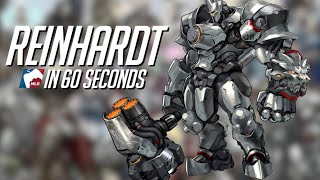 Reinhardt in 60 Seconds OW60 [upl. by Ahsaei]