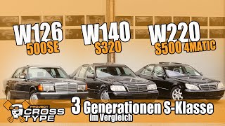 3 Generationen SKlasse im Vergleich W126 W140 und W220 [upl. by Nnanaej123]