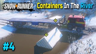 Containers in The River  Snowrunner Part 4 [upl. by Nosak353]