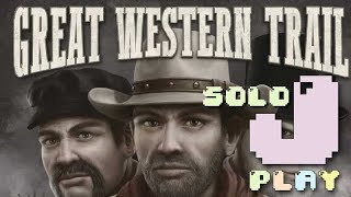 jPlay plays Great Western Trail solo  Part 1 [upl. by Eniloj]