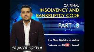 Insolvency and Bankruptcy Code3CA FinalAmended [upl. by Yedsnil232]