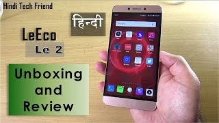 Hindi  हिन्दी LeEco Le 2 Full Review after 1 Month Usage [upl. by Gawen906]