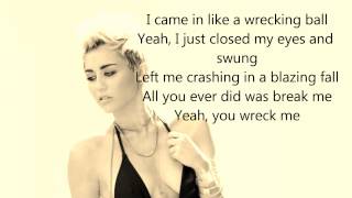 Miley Cyrus  Wrecking Ball Lyrics [upl. by Selohcin]