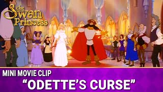 Odettes Curse  Mini Movie  The Swan Princess [upl. by Mattson832]