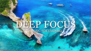 Deep Focus Music To Improve Concentration  12 Hours of Ambient Study Music to Concentrate 573 [upl. by Ydollem437]