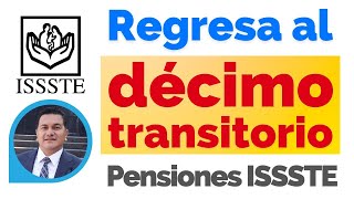 Cambio de régimen de cuentas individuales a 10 transitorio Maximiza tu pensión tu pensión ISSSTE [upl. by Adelle]