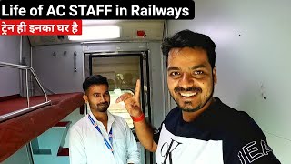 Life of AC Staff in Railways  ट्रेन ही इनका घर है [upl. by Yrennalf]