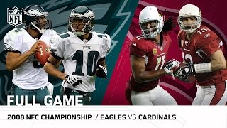 2008 NFC Championship Game Eagles vs Cardinals  quotLarry Fitzgeralds Legendary Dayquot  NFL Full Game [upl. by Ettenig421]