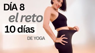 RETO 10 DÍAS YOGA DÍA 8 Clase 8 Quema Calorías y GrasaYoga para Principiantes Viridiana Yoga [upl. by Attoynek992]