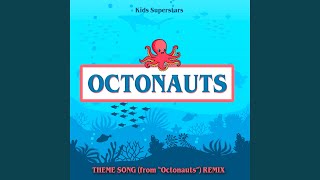 Octonauts Theme Song from quotOctonautsquot [upl. by Kwabena]