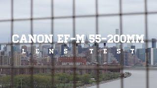 Canon EFM 55200mm lens test [upl. by Alansen418]