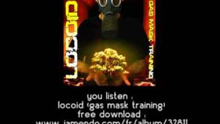 didgeridoo electro  locoid  locoid gas mask training [upl. by Conte]