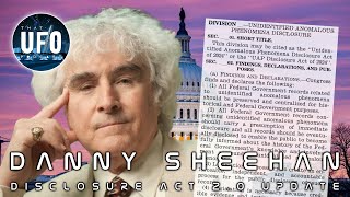 Daniel Sheehan Disclosure Act 20 update  That UFO Podcast [upl. by Divan]