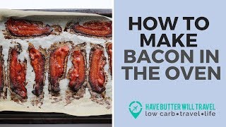 Best way to cook bacon in the oven [upl. by Adnylam]