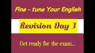 Fine tune Your English  Revision Day3 [upl. by Jessamyn]