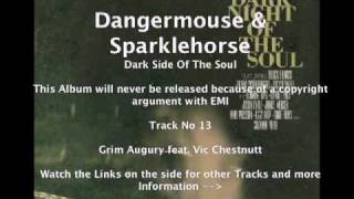 Dangermouse amp Sparklehorse feat Vic Chestnutt  Grim Augury [upl. by Neelhtakyram642]