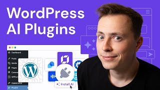 TOP 8 WordPress AI Plugins to Manage Your Website Efficiently [upl. by Niowtna]