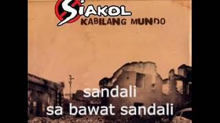 Sandale Siakol lyrics [upl. by Ahsienak]