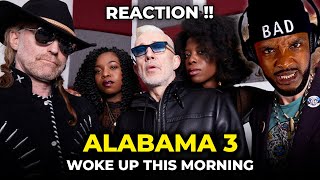 🎵 Alabama 3  Woke Up This Morning REACTION [upl. by Cornew93]