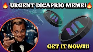 🔥 DICAPRIO MEME COIN 🔥 GET IN NOW [upl. by Vadnee]