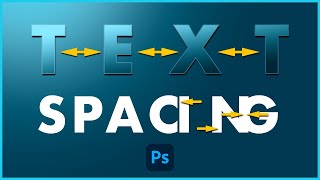 How To Adjust Text amp Line Spacing In Photoshop  4 Easy Methods [upl. by Aremus]