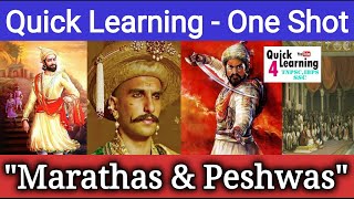 Marathas and Peshwas Full Story All Fact  Quick Learning One Shot [upl. by Lothaire]