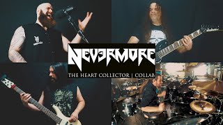 Nevermore  The Heart Collector  Collab [upl. by Theola]