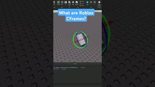 What is a CFrame robloxstudio [upl. by Alrahc]