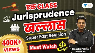 Ek Class Jurisprudence Khallas  Superfast Revision  Linking Laws  Tansukh Paliwal [upl. by Ecnerrat490]